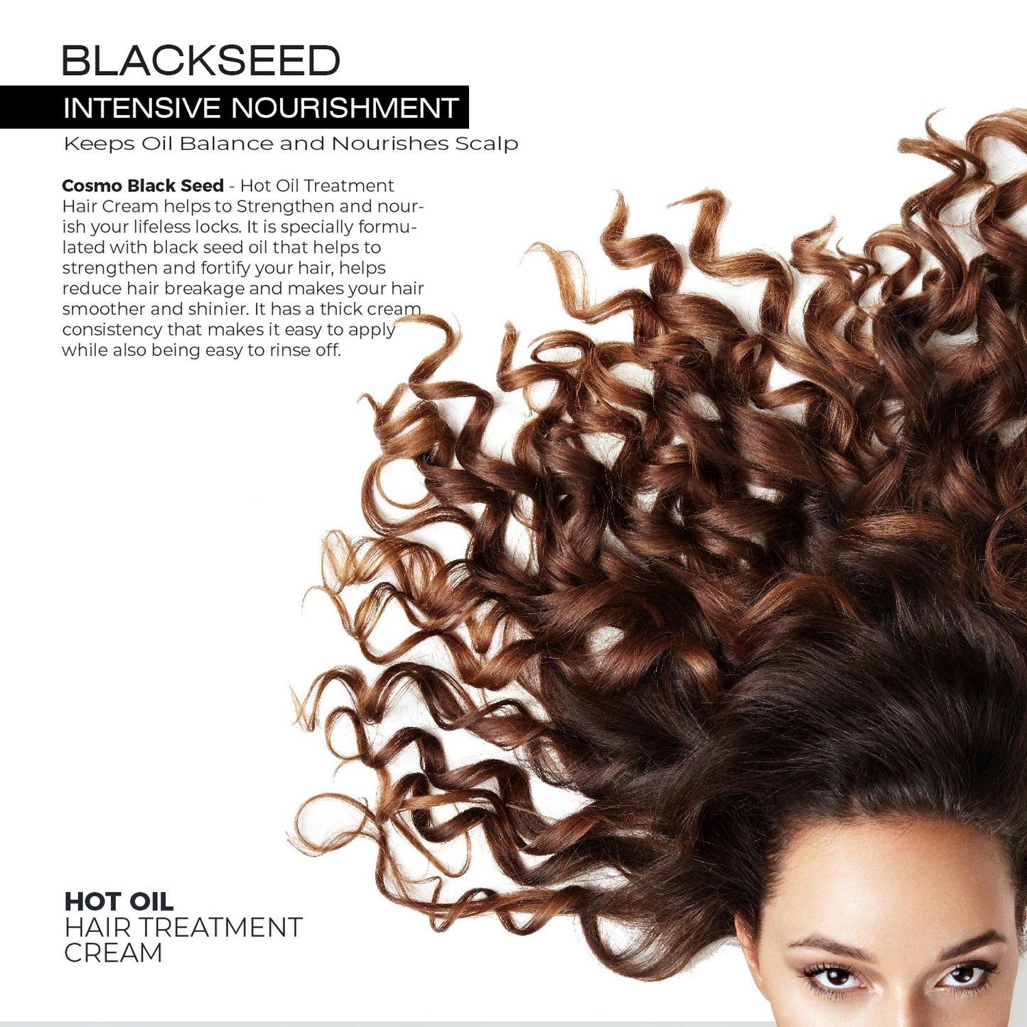 BLACK SEED HOT OIL HAIR TREATMENT CREAM - PROTECTS & REVITALIZES